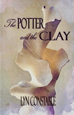 Lyn Constable - Potter and the Clay, Häftad
