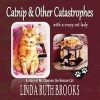 Linda Ruth Brooks - Catnip and Other Catastrophes, Häftad