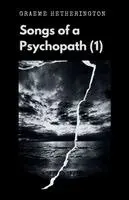 Graeme Hetherington - Songs of a Psychopath (1), Häftad. Tillgänglighet: Lägg i varukorg