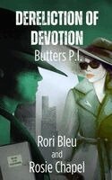 Rori Bleu, Rosie Chapel - Dereliction of Devotion, Häftad