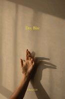 Chris Gill - Dry Bite, Häftad