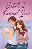 Laura Grace - Until I Found You, Häftad