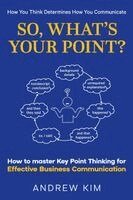 Andrew Kim - So, What's Your Point?, Häftad