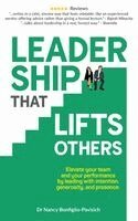 Nancy Bonfiglio-Pavisich - Leadership that Lifts Others, Häftad