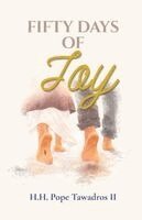 Pope Tawadros II - Fifty Days of Joy, Häftad