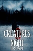 Max Davine - Creatures of the Night, Häftad