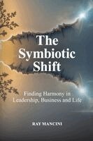 Ray Mancini - Symbiotic Shift, Häftad