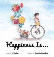 A Aishar, Jennifer Rees - Happiness Is..., Inbunden