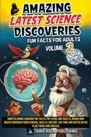 Maggie Third - AMAZING LATEST SCIENCE DISCOVERIES Volume 2, Häftad