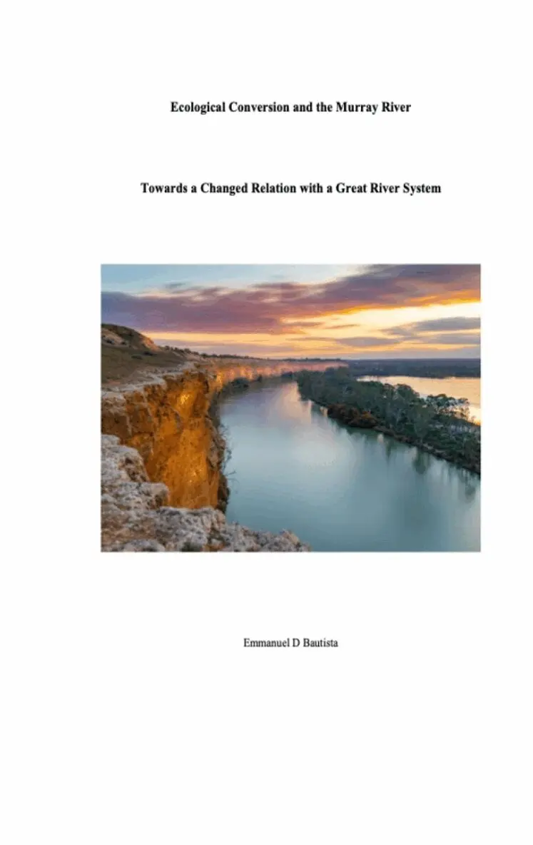 Emmanuel D Bautista - Ecological Conversion and the Murray River, Häftad. Tillgänglighet: Lägg i varukorg