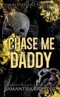 Samantha Barrett - Chase Me Daddy, Häftad