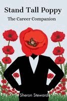 Sheron Steward - Stand Tall Poppy - The Career Companion, Häftad. Tillgänglighet: Lägg i varukorg