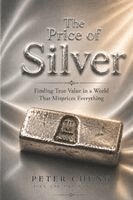Peter Chung - Price of Silver, Häftad. Tillgänglighet: Lägg i varukorg