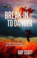 Ray Scott - Break-In To Danger, Häftad