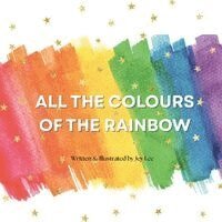 Jey Lee, Kim - All the colours of the rainbow, Häftad