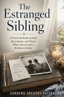 Cordero Gregory Patterson - Estranged Sibling, Häftad. Tillgänglighet: Lägg i varukorg