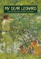Charles Kains-Jackson, Peter Jordaan - My Dear Leonard, Inbunden. Tillgänglighet: Lägg i varukorg