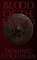 Dominic Coughlan - Blood of the Exiled, Häftad. Tillgänglighet: Lägg i varukorg