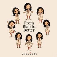 Indu - From Blah to Better, Häftad