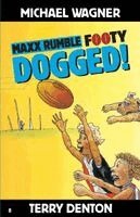 Michael Wagner - Maxx Rumble Footy 8 DOGGED!, Häftad
