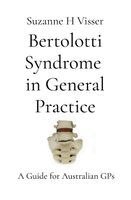 H Visser - Bertolotti Syndrome in General Practice, Häftad