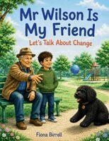 Fiona J Birrell - Mr Wilson Is My Friend, Häftad