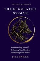 Jyee Byrne - Regulated Woman - Wolfpack Edition, Häftad
