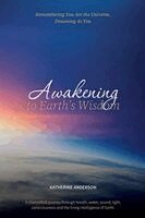 Katherine Anderson - Awakening to Earth's Wisdom, Häftad. Tillgänglighet: Lägg i varukorg