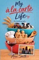 Ann Smith - My à la carte Life, Häftad