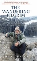 John Dunlop - Wandering Pilgrim, Inbunden