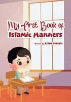Aslam Hussain - My First Book of Islamic Manners, Häftad. Tillgänglighet: Lägg i varukorg