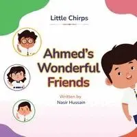 Nasir Hussain - Ahmed's Wonderful Friends, Häftad. Tillgänglighet: Lägg i varukorg