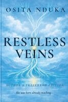 Osita Nduka - Restless Veins, Häftad