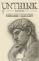 Robert G Riley - Unthink Illustrated, Häftad