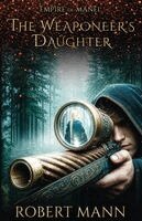 Robert Mann - Weaponeer's Daughter, Häftad