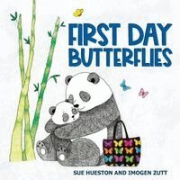 Sue Hueston - First Day Butterflies, Häftad
