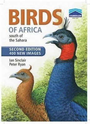 Chamberlain's Birds of Africa south of the Sahara 1