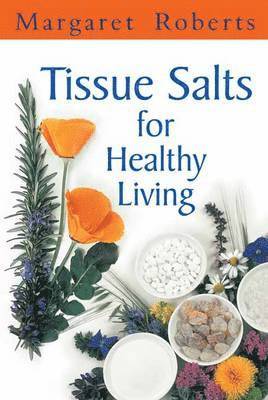 bokomslag Tissue Salts for Healthy Living