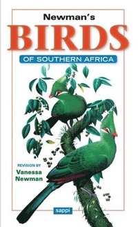 bokomslag Newman's Birds of Southern Africa