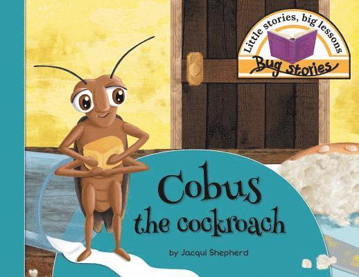 Cobus the cockroach 1