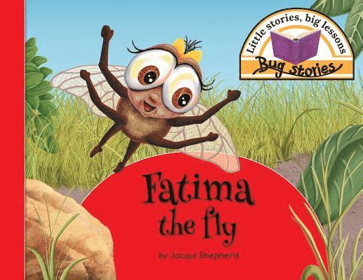 Fatima the fly 1