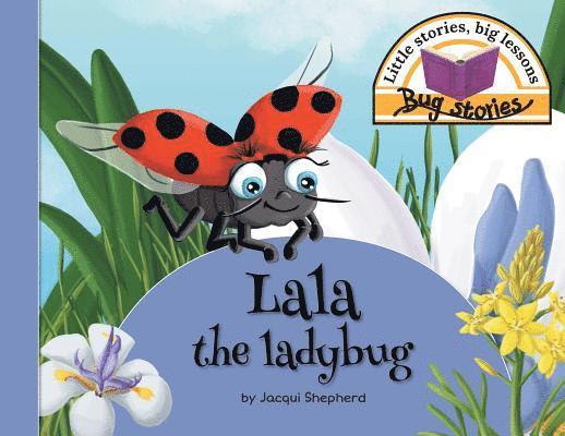 Lala the ladybug 1