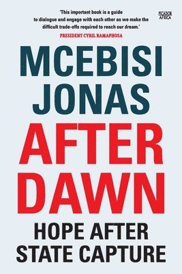bokomslag After Dawn: Hope After State Capture