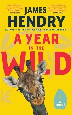 James Hendry - A Year in the Wild, Häftad