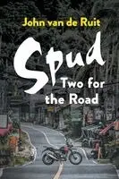 John Van De Ruit - Spud: Two for the Road, Häftad. Tillgänglighet: Lägg i varukorg