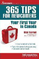 Nick Noorani - 365 Tips for Newcomers: Your First Year in Canada, Häftad