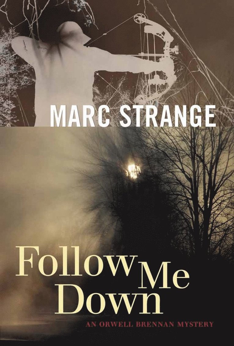Marc Strange - Follow Me Down, Häftad
