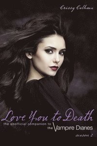 bokomslag Love You To Death Season 2