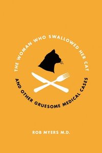 bokomslag Woman Who Swallowed Her Cat