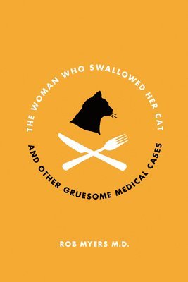 bokomslag Woman Who Swallowed Her Cat